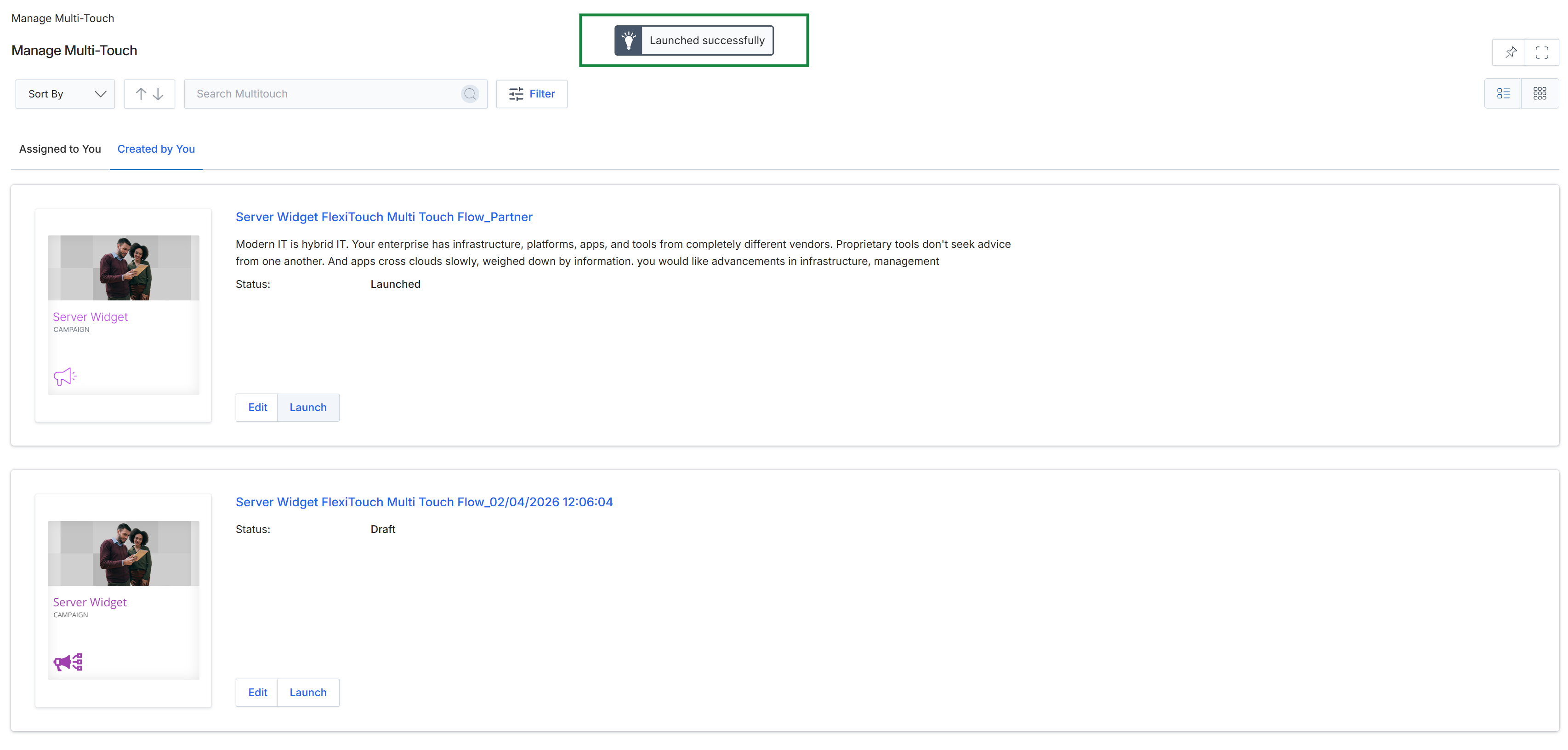 Multi-touch campaign list with launch confirmation